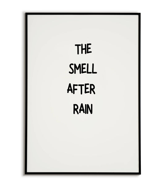 Evocative "The smell after rain" printable poster, celebrating nature and fresh air.