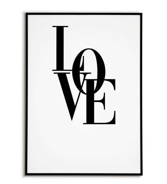 Romantic or universal "Love" printable poster, celebrating the power of love.