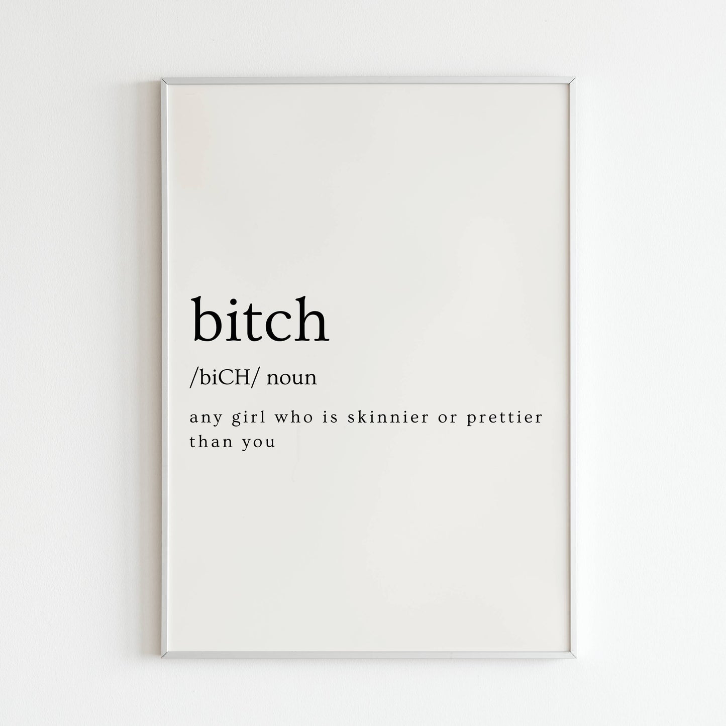 Bi*ch