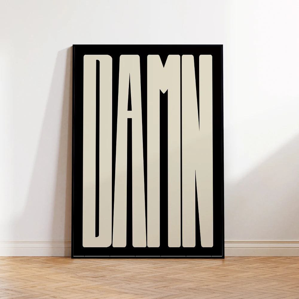 DAMN Quotes Black Red Wall Art