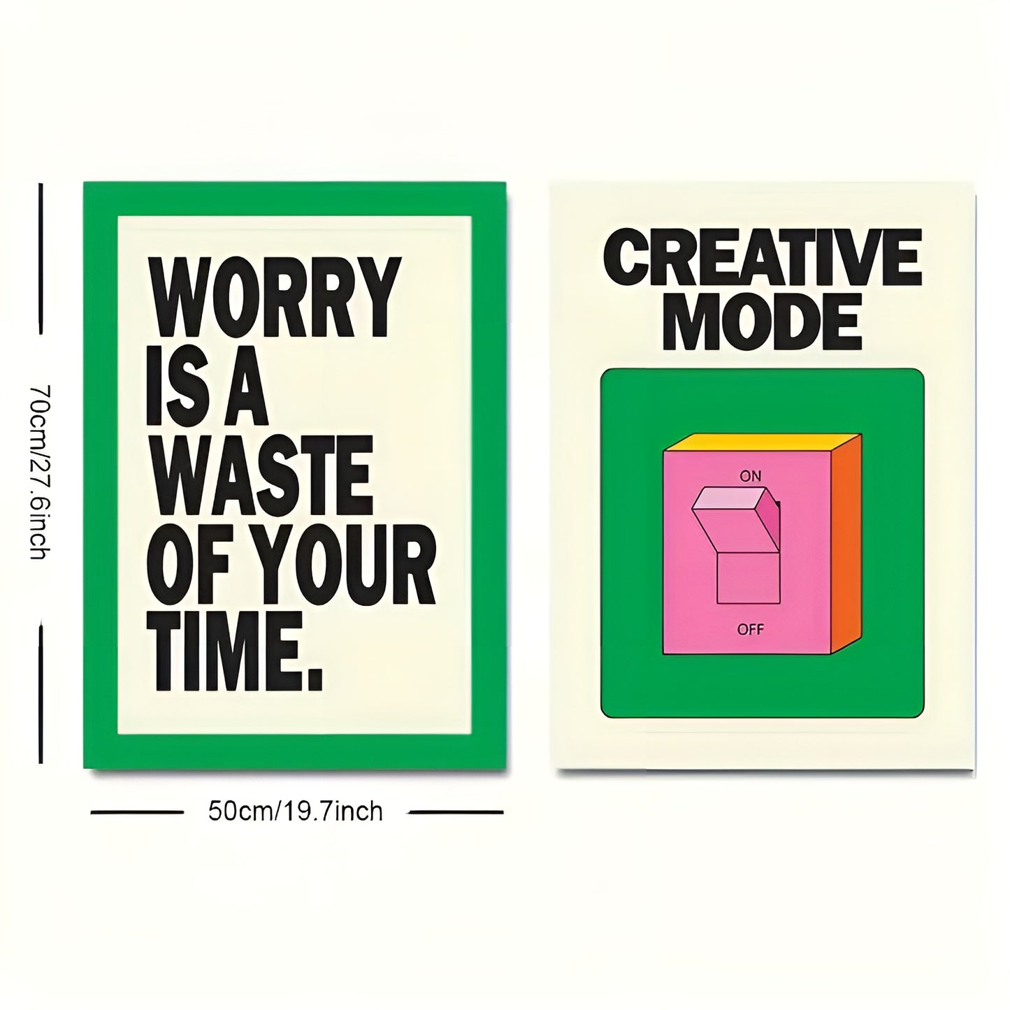 Inspirational Green Poster with Creative Mode Design for Dorm Room