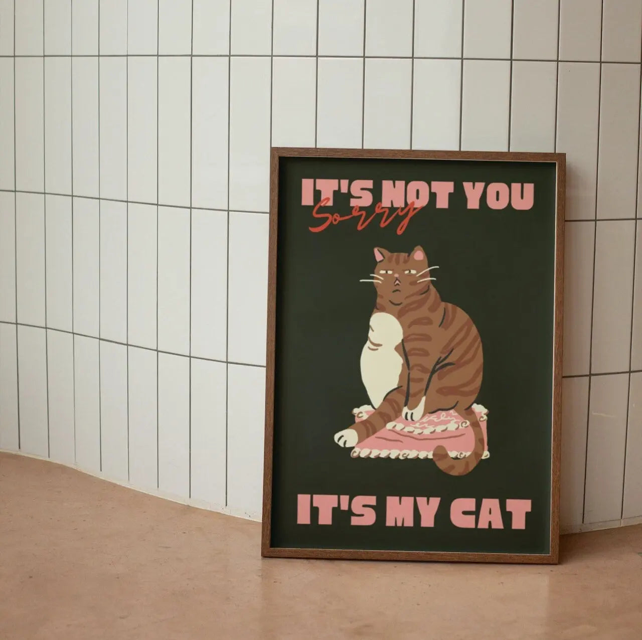 Funny cat quote poster for bedroom or study