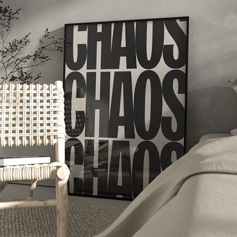Inspirational unframed canvas print with a "Chaos" quote for modern spaces