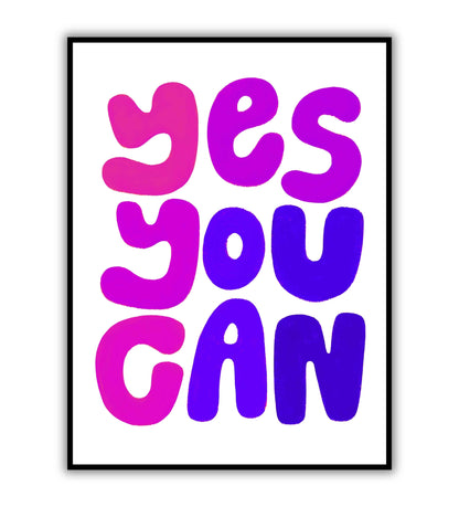 Yes You Can