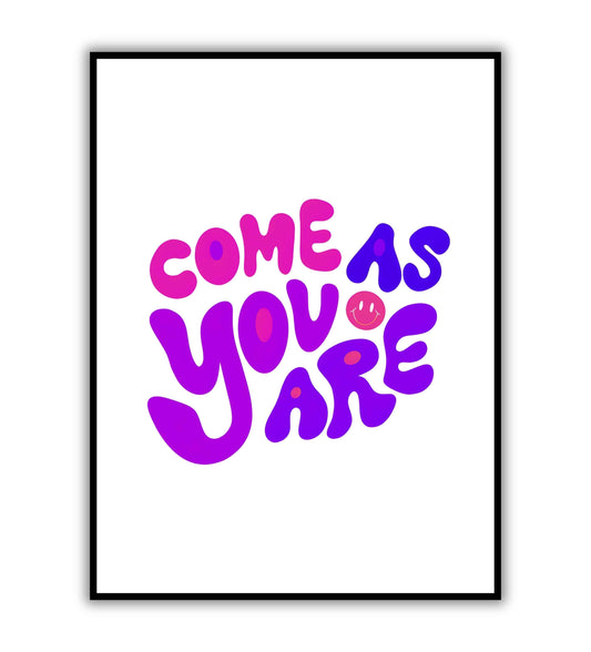 Come As You Are
