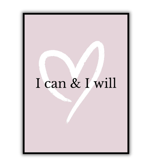 I can & I will