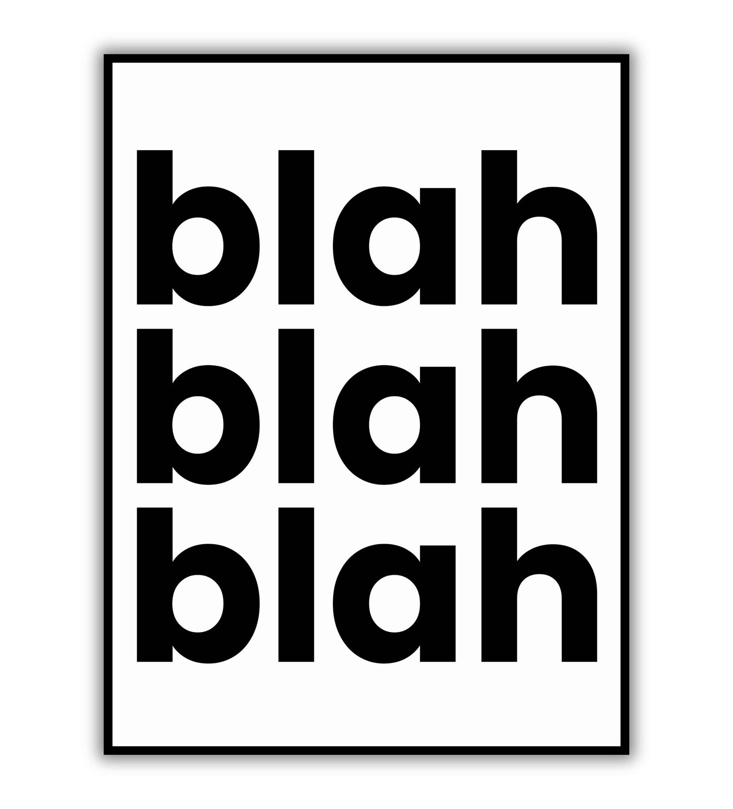 Blah blah blah