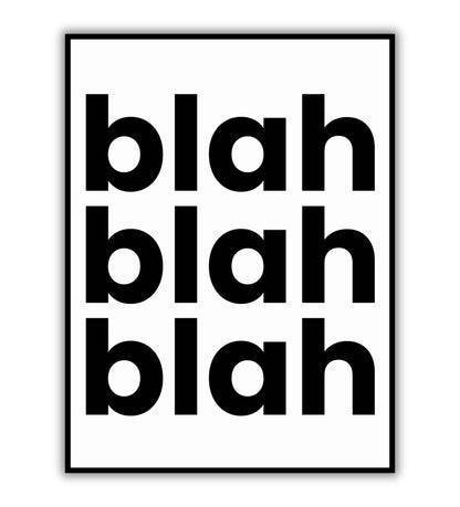 Blah blah blah