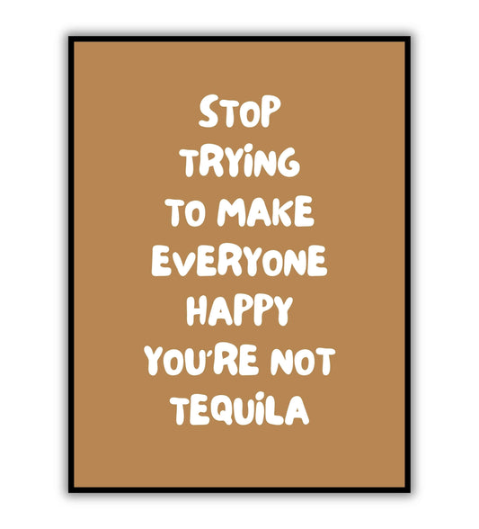 Stop trying to make everyone happy typography poster for self-care