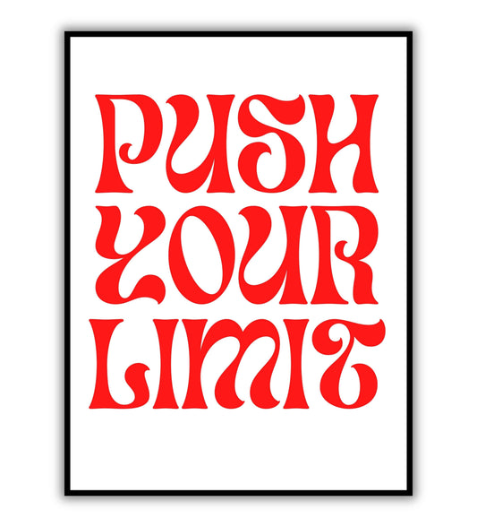 Push your limits typography poster for motivation