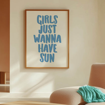 Girls Wanna Have Sun