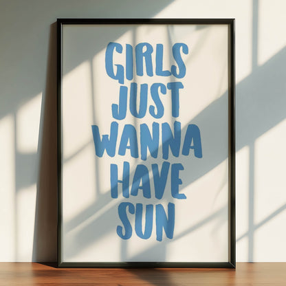 Girls Wanna Have Sun