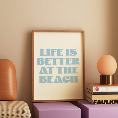 Life Is Better