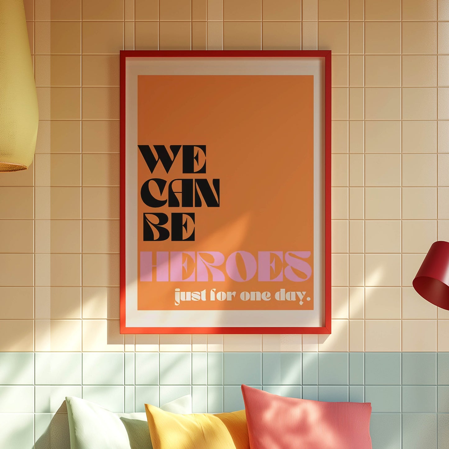 We Can Be Heroes