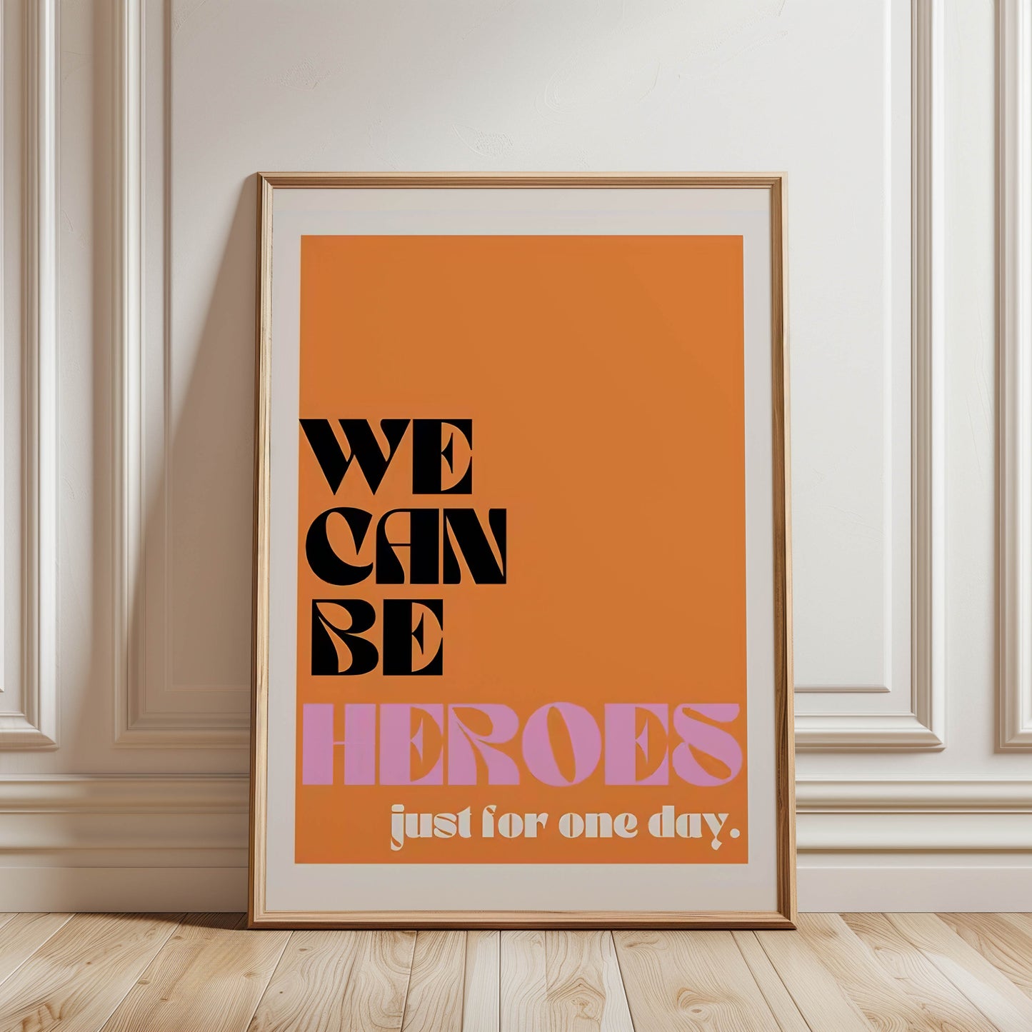 We Can Be Heroes