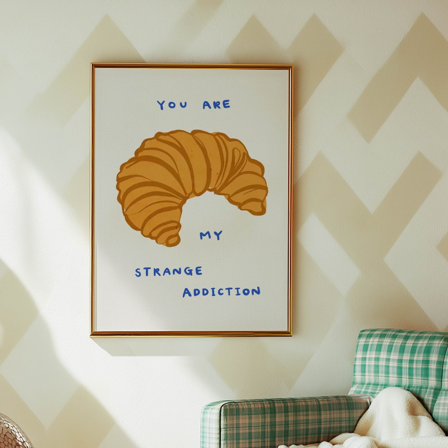 You Are My Strange Addiction