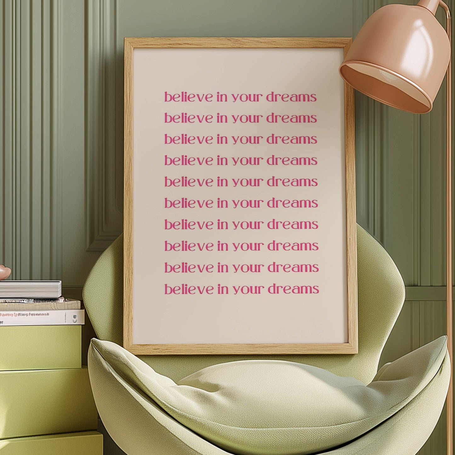 Believe Your Dreams