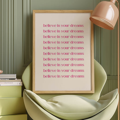 Believe Your Dreams
