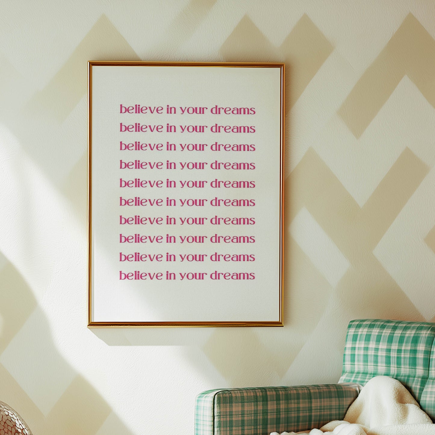 Believe Your Dreams