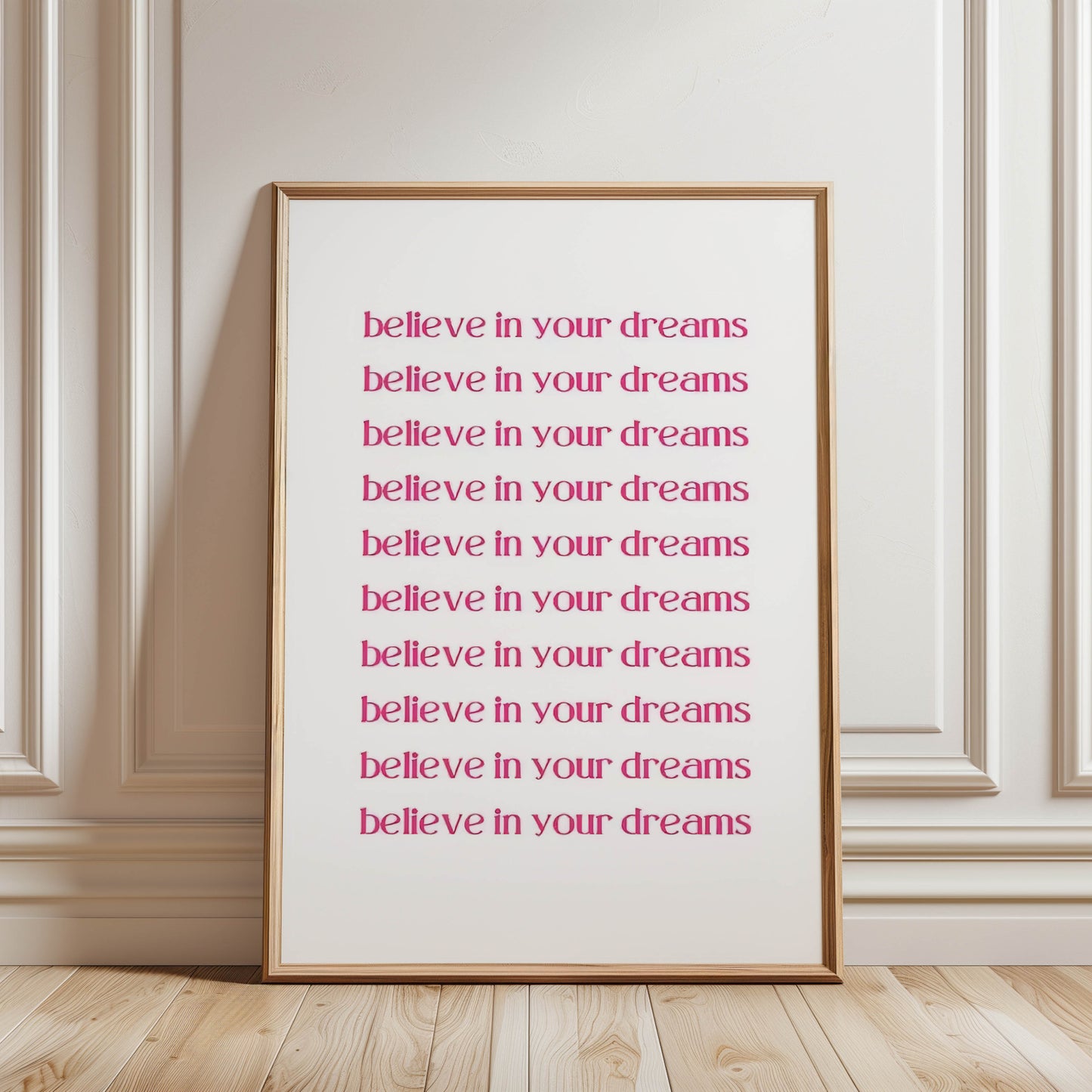 Believe Your Dreams