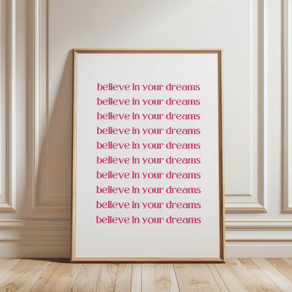 Believe Your Dreams
