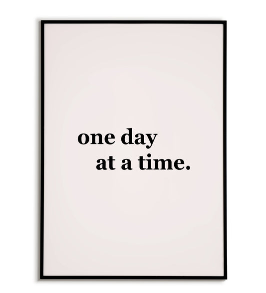 One day at a time