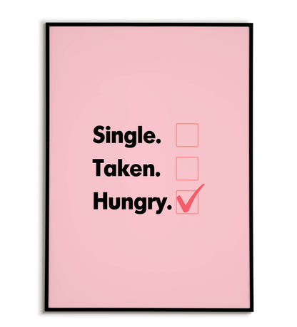 "Hungry" printable motivational poster (play on words for ambition).