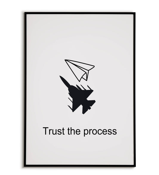 "Trust the process" printable inspirational poster.