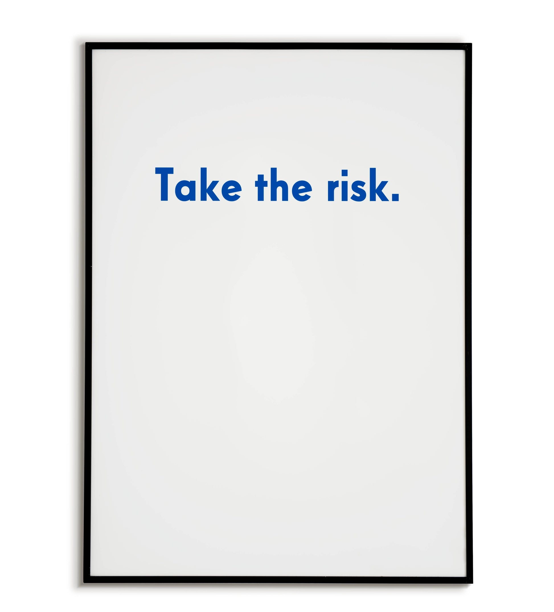 Take the risk" typographic motivational poster