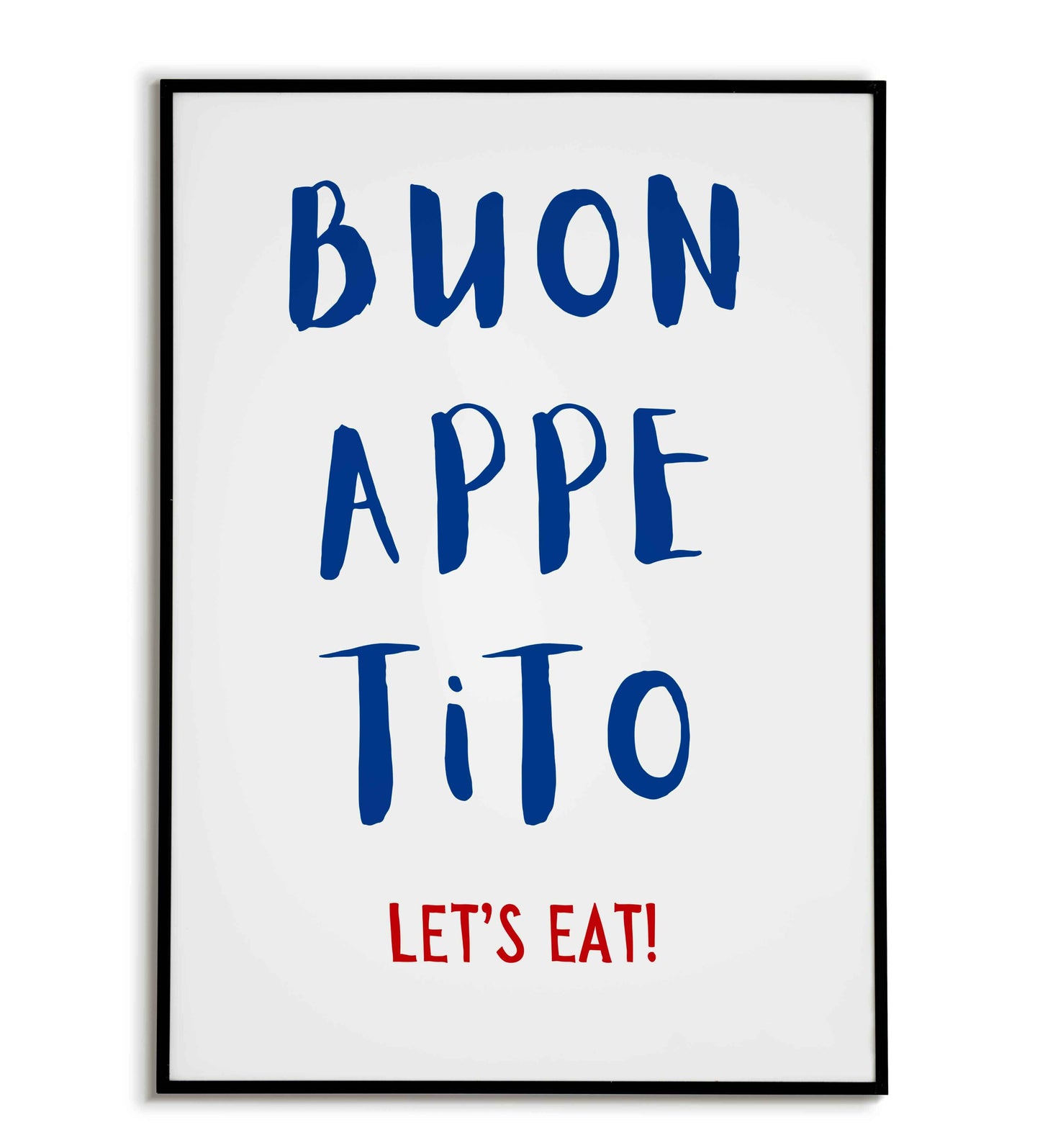 Buon Appe Tito Let's Eat typography poster (Italian).