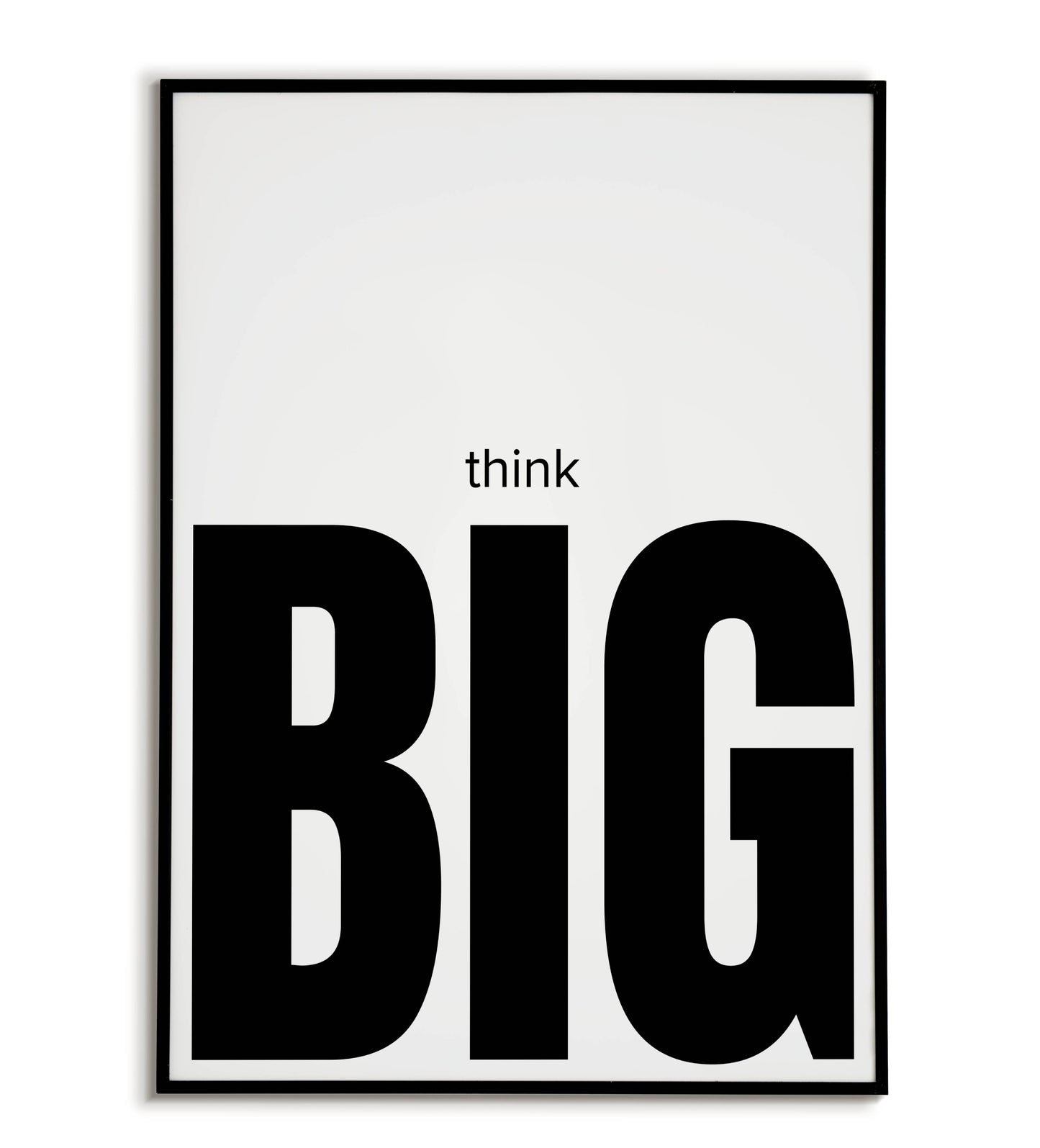 "Think big" printable inspirational poster.