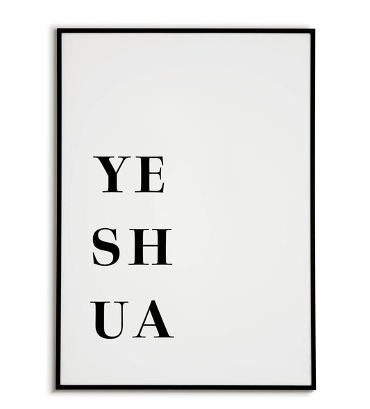 "YESHUA" printable faith-based poster.