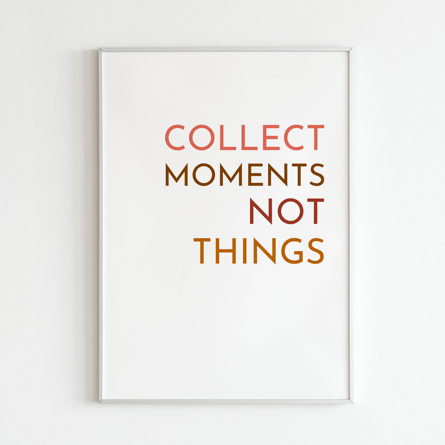 Collect moments not things