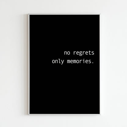 No Regrets Only Memories close-up of printable wall art poster. Focus on the textured background and brushstrokes of the lettering