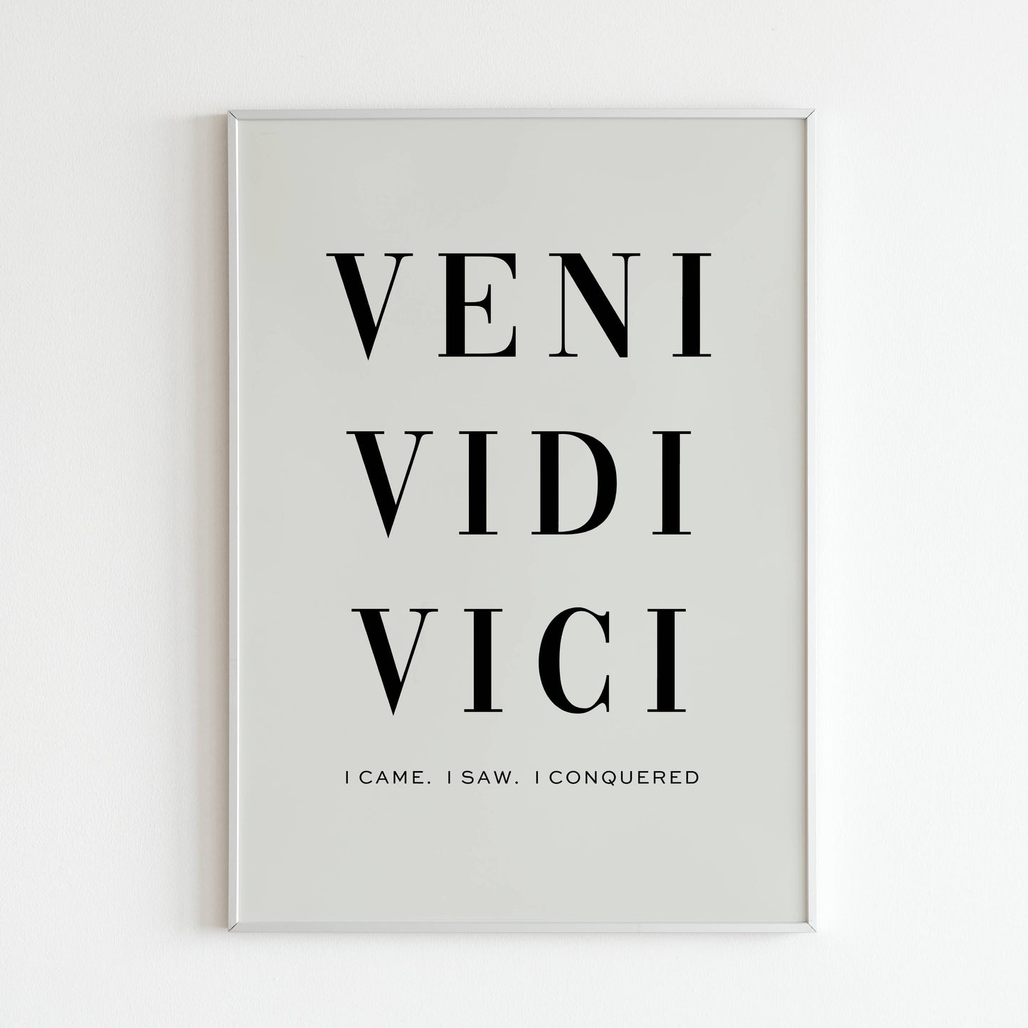 VENI VIDI VICI close-up of printable wall art poster. Focus on the historical significance and bold lettering