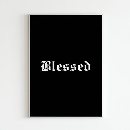Downloadable "Blessed" art print for a message of gratitude.