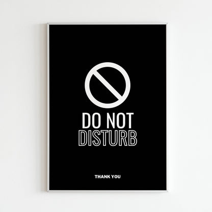 Downloadable "Do not disturb" art print for a funny door sign.