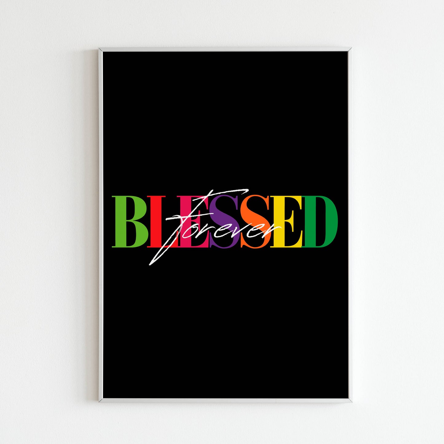 Downloadable "Blessed forever" wall art for a message of lasting gratitude.