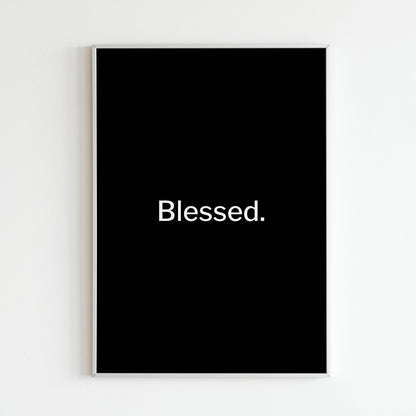 Downloadable "Blessed" art print for a message of gratitude (duplicate from previous list).