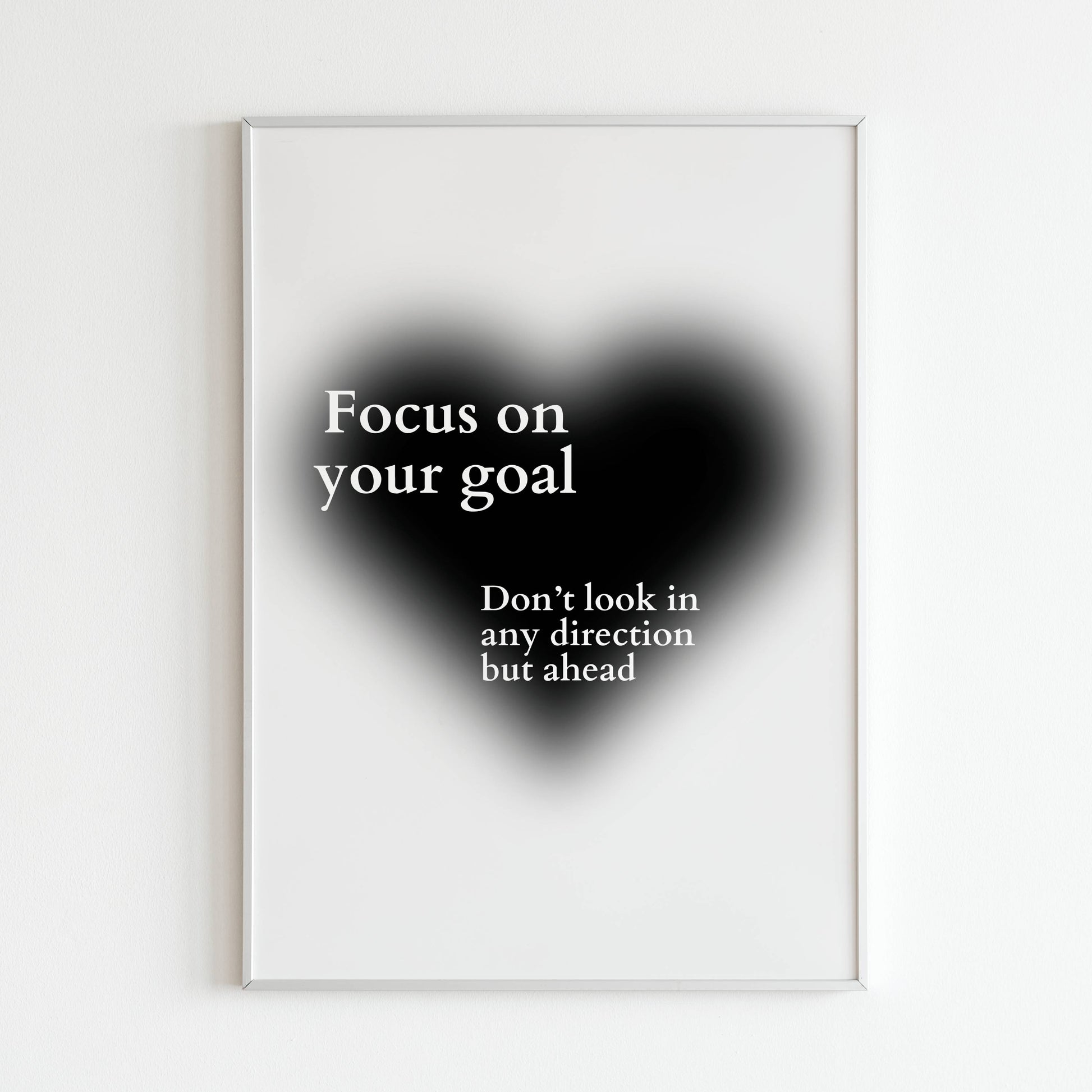 Downloadable "Focus on Your Goal" wall art for a reminder to stay focused.