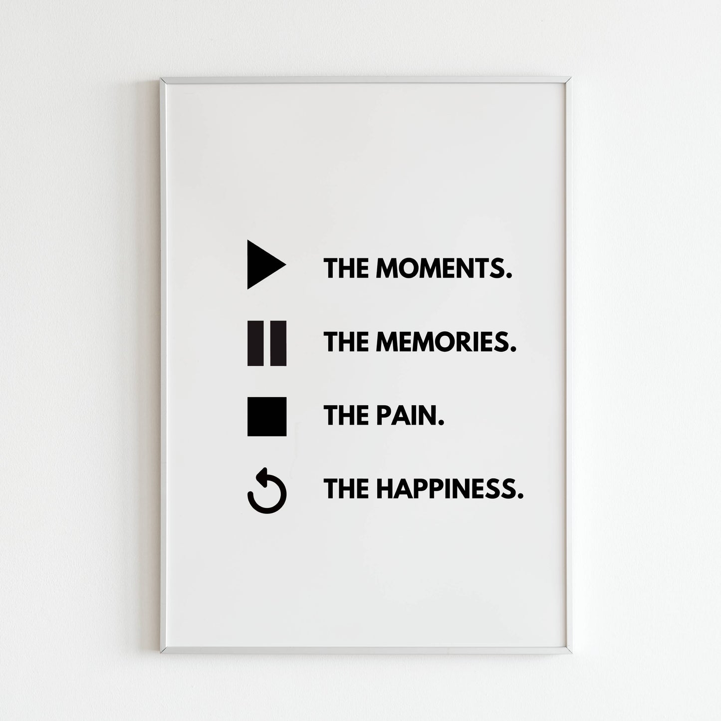 Downloadable "The moments, the memories" wall art for a reminder to cherish life's experiences (both good and bad).