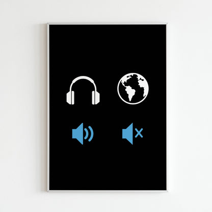 Downloadable "Music ON World OFF" art print for a playful reminder to immerse yourself in music.