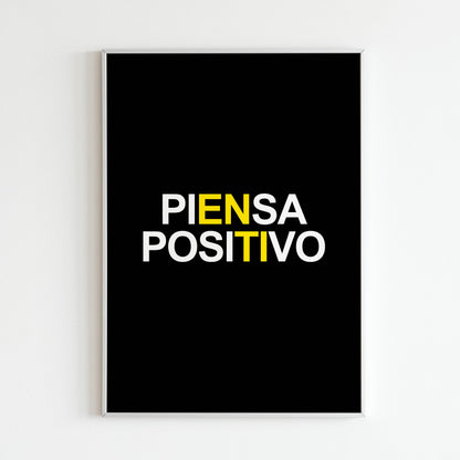 Downloadable "Piensa positivo" wall art for a positive mindset message (in Spanish).