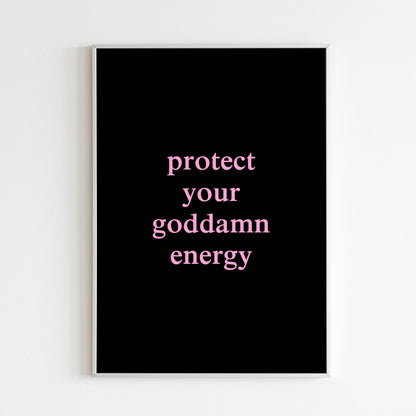 Downloadable "Protect Your Energy" wall art for setting boundaries (consider a milder option if needed).