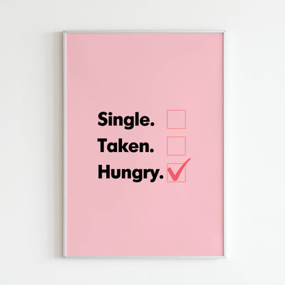 Downloadable "Hungry" wall art for a reminder to stay ambitious.