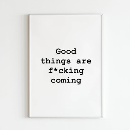 Downloadable inspirational wall art with a very positive message