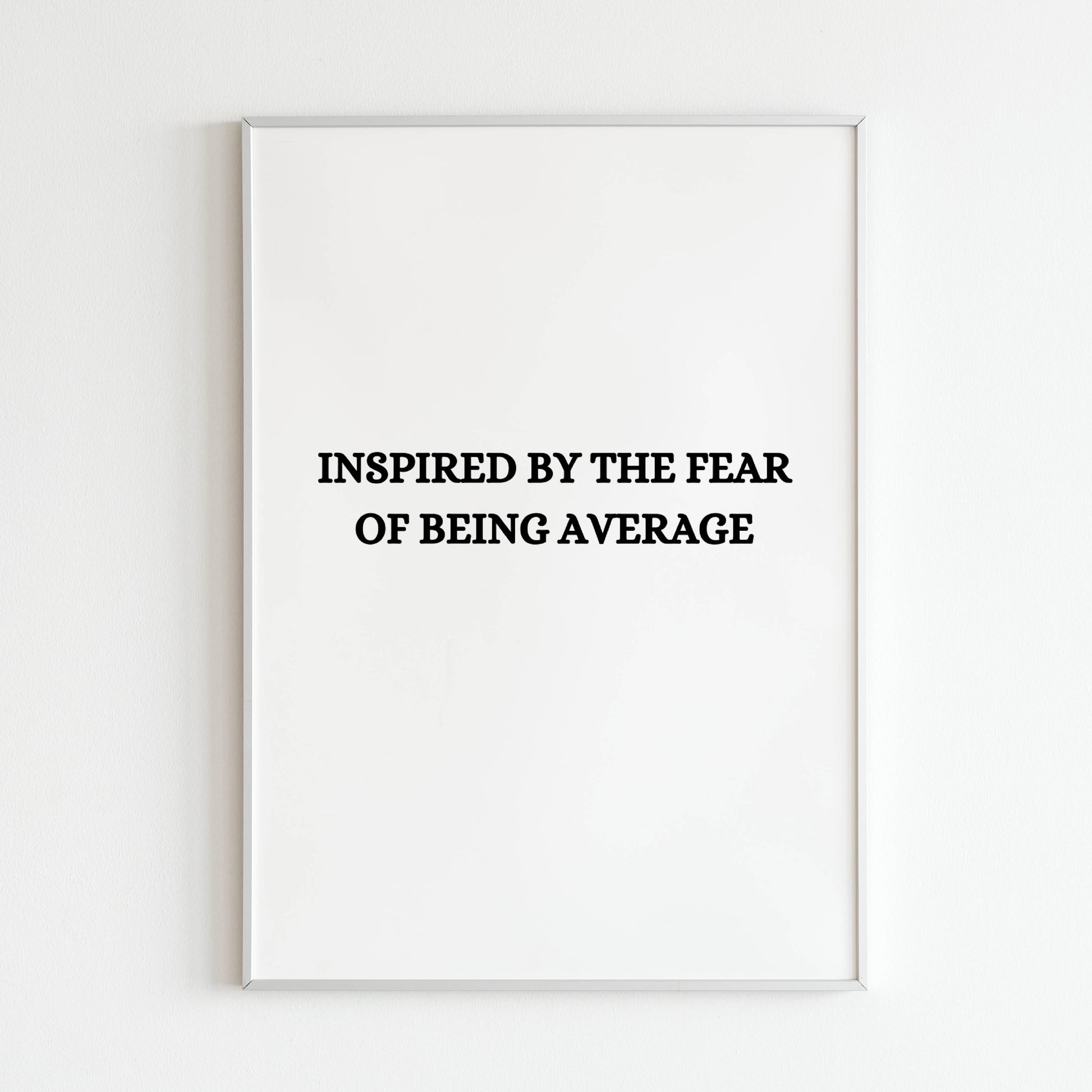 Downloadable typography wall art for finding inspiration even in ordinary times