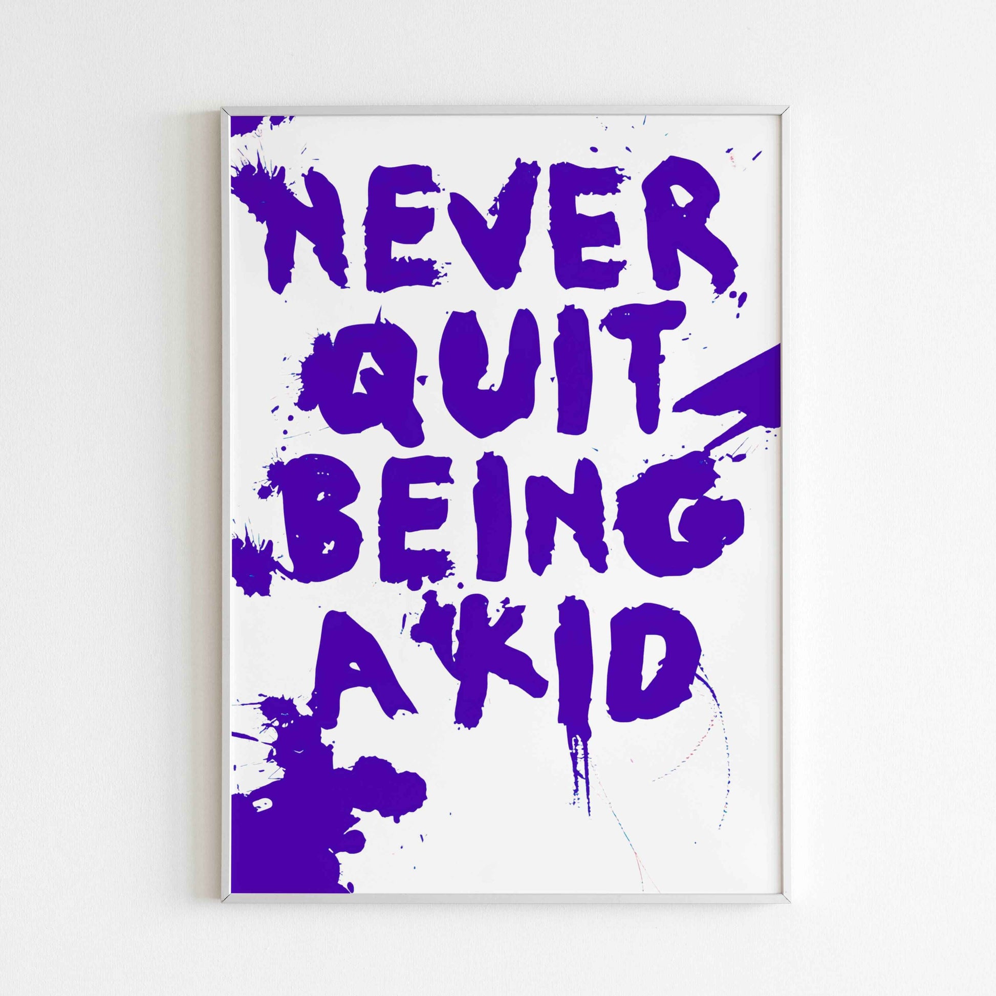 Motivational quote wall art encouraging maintaining a playful spirit.