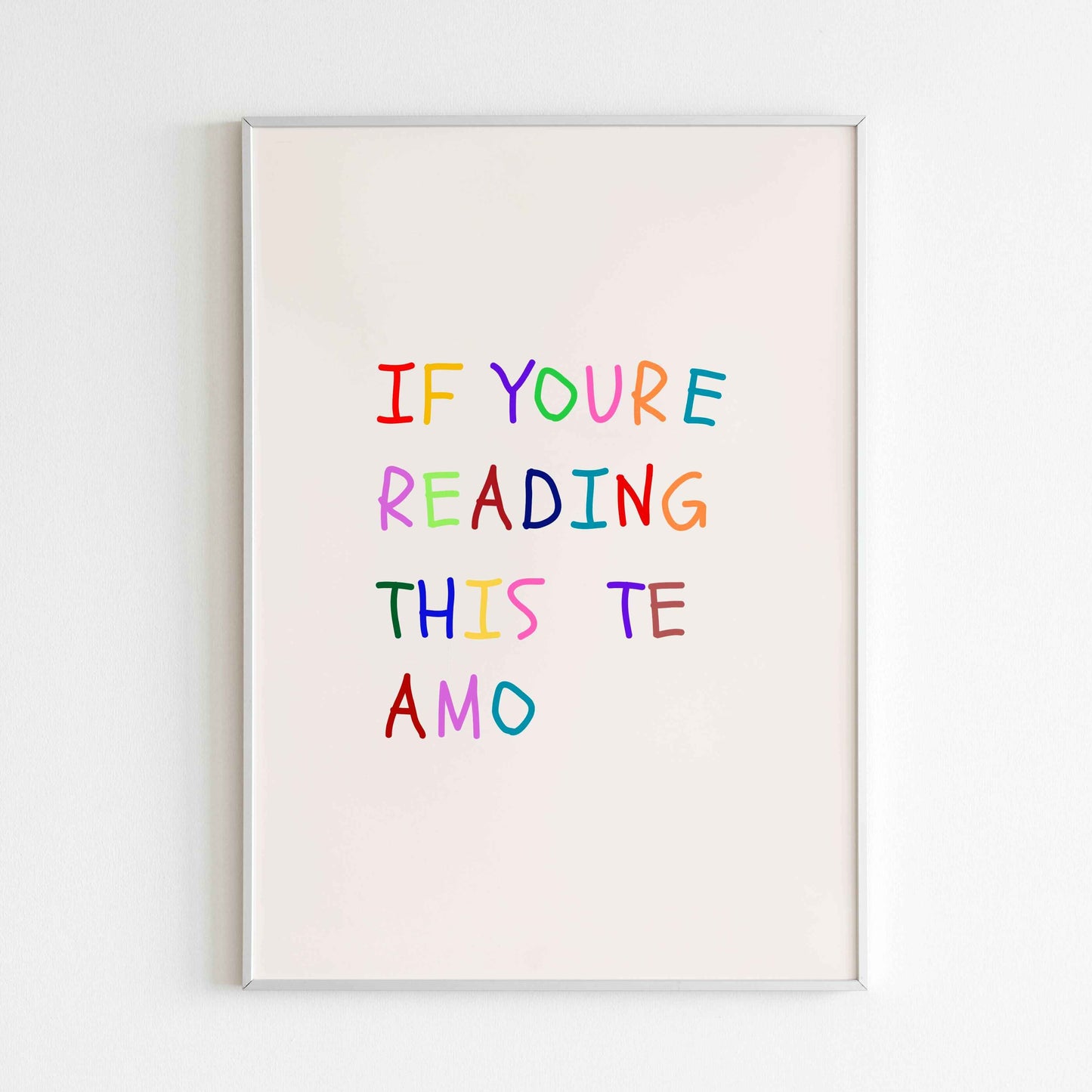 If you're reading this te amo