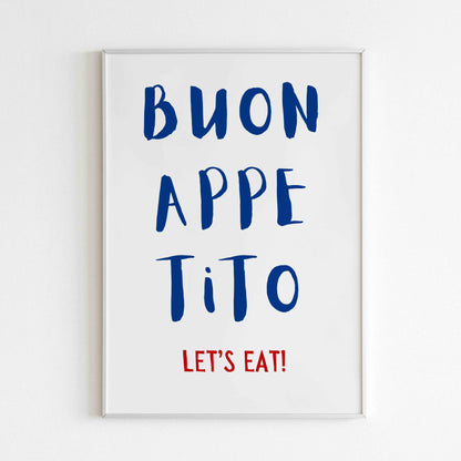 Fun and inviting Italian phrase for a foodie poster.